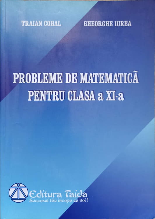 Probleme De Matematica Pentru Clasa A Xi-a