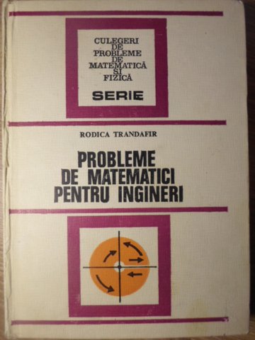 Probleme De Matematici Pentru Ingineri