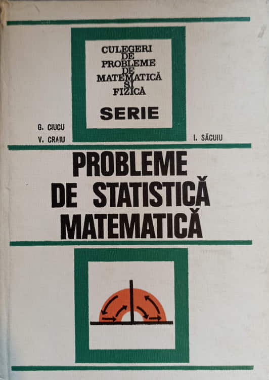 Vezi detalii pentru Probleme De Statistica Matematica