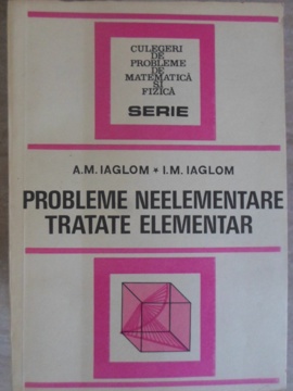 Probleme Neelementare Tratate Elementar