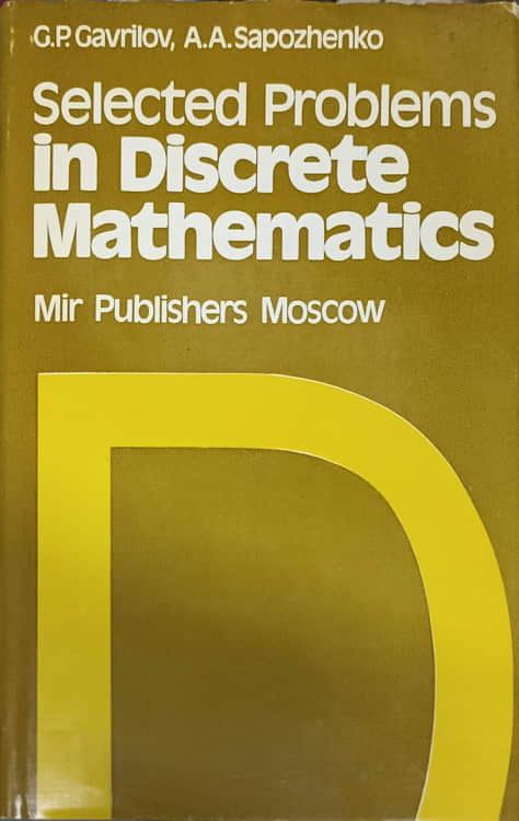 Selected Problems In Discrete Mathematics