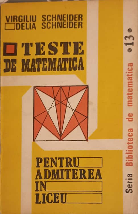Teste De Matematica Pentru Admiterea In Liceu