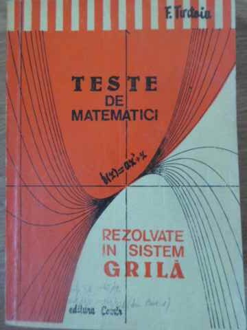 Teste De Matematici Rezolvate In Sistem Grila