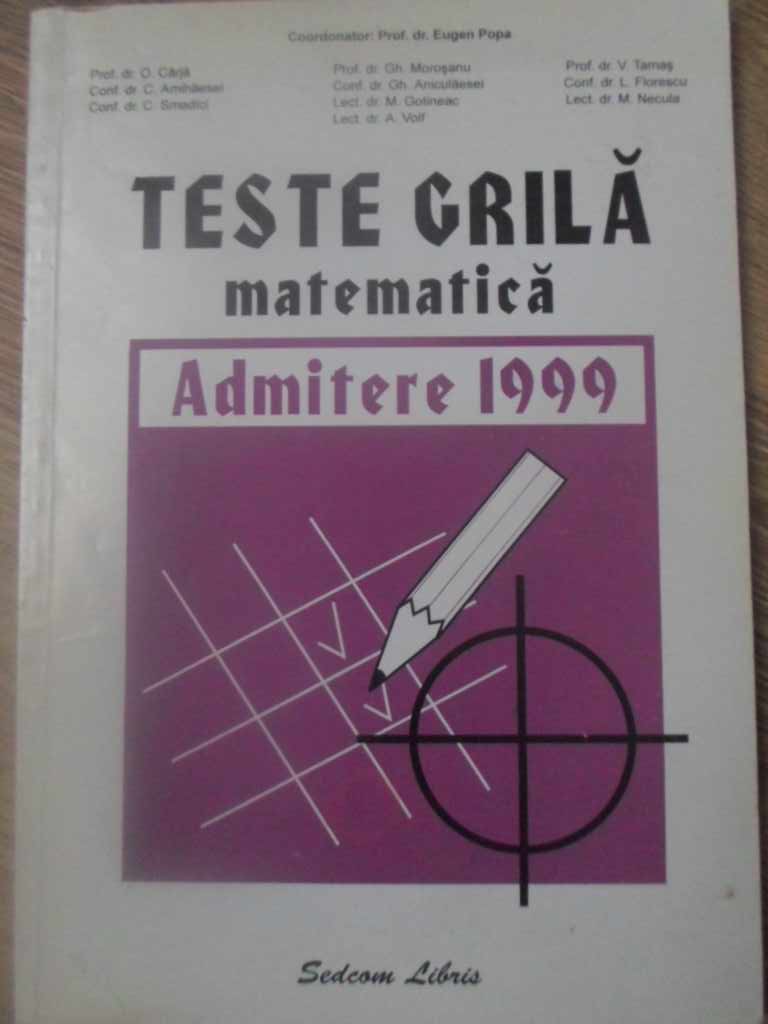 Teste Grila Matematica Admitere 1999