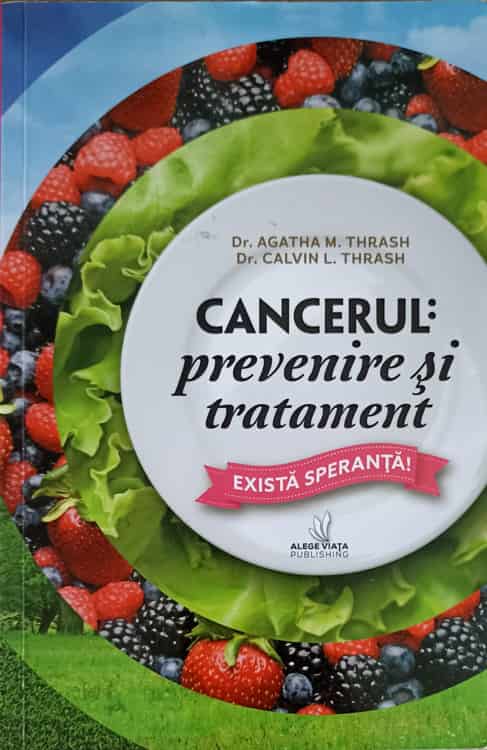 Cancerul: Prevenire Si Tratament