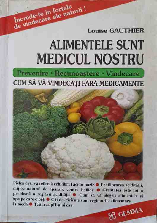 Vezi detalii pentru Alimentele Sunt Medicul Nostru