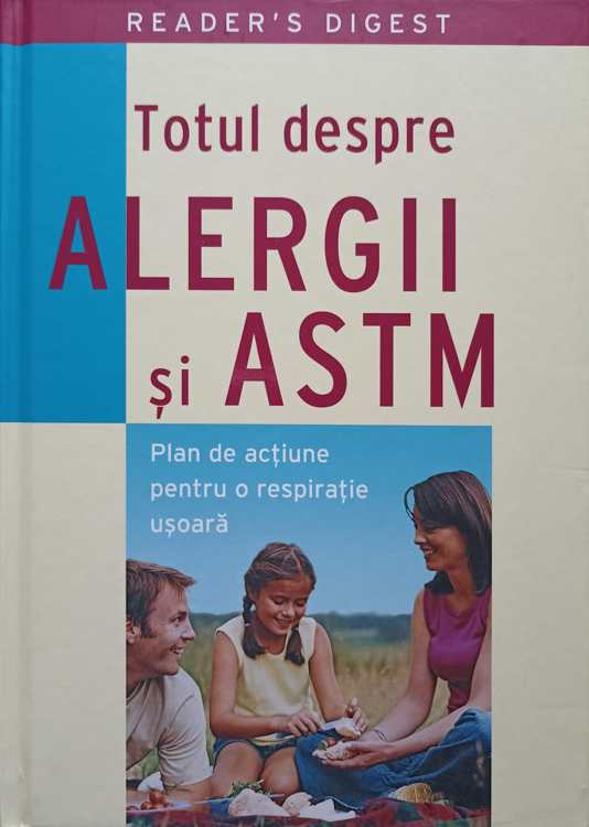 Totul despre alergii si astm. plan de actiune pentru o respiratie usoara