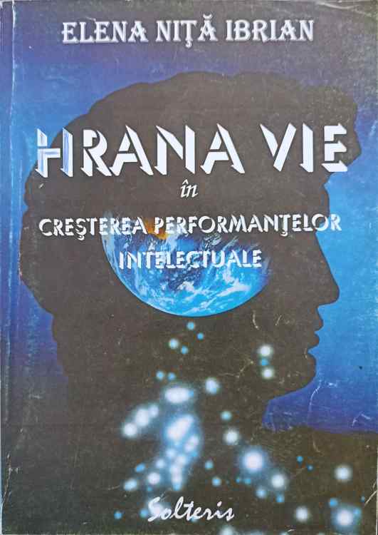 Hrana Vie In Cresterea Performantelor Intelectuale