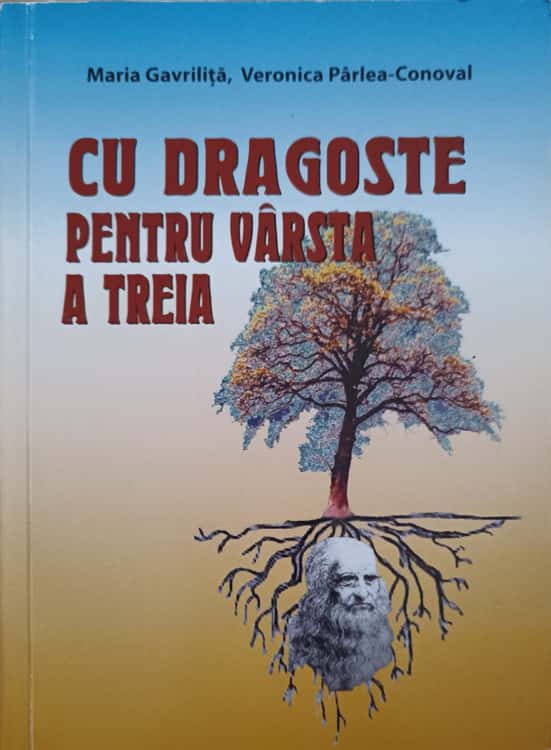 Cu Dragoste Pentru Varsta A Treia