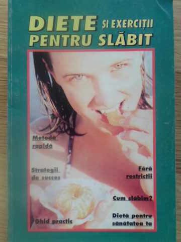 Vezi detalii pentru Diete Si Exercitii Pentru Slabit Vol.1