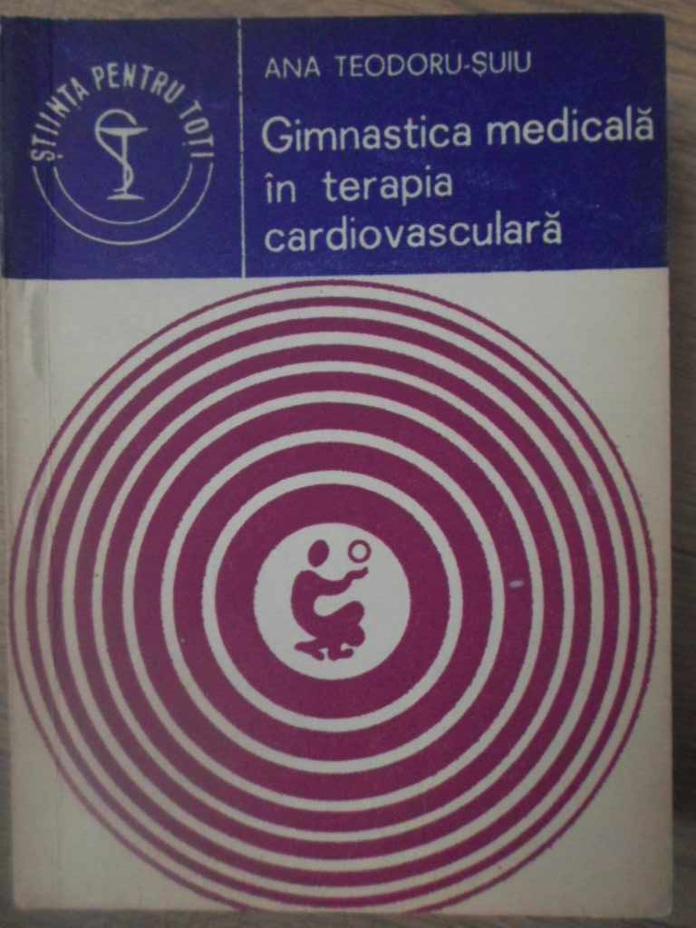 Gimnastica Medicala In Terapia Cardiovasculara