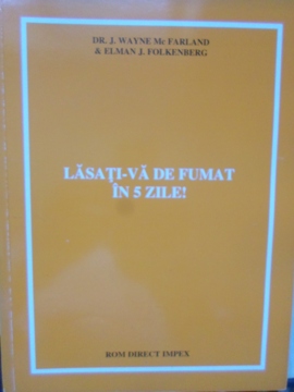 Vezi detalii pentru Lasati-va De Fumat In 5 Zile!