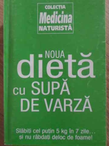 Vezi detalii pentru Noua Dieta Cu Supa De Varza