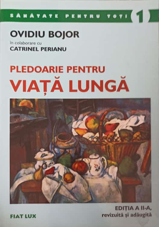 Pledoarie Pentru Viata Lunga