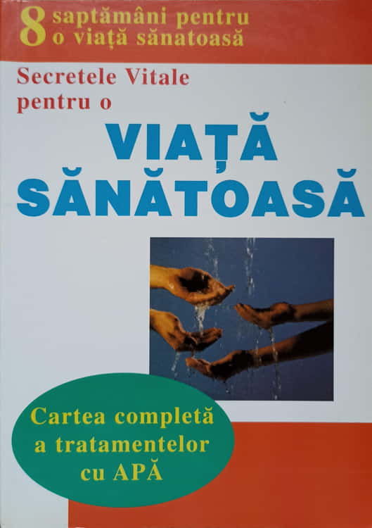 Secrete Vitale Pentru O Viata Sanatoasa