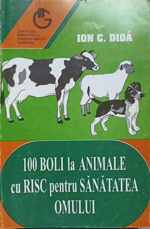 100 Boli La Animale Cu Risc Pentru Sanatatea Omului