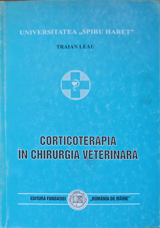 Corticoterapia In Chirurgia Veterinara