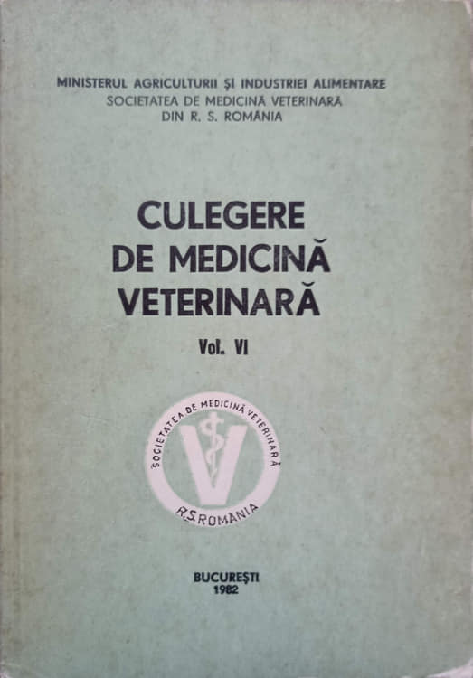 Culegere De Medicina Veterinara Vol.vi