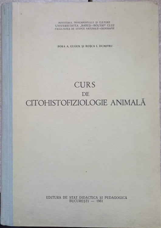 Vezi detalii pentru Curs De Citohistofiziologie Animala