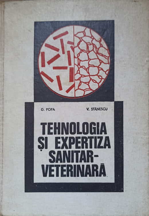 Tehnologia Si Expertiza Sanitar-veterinara