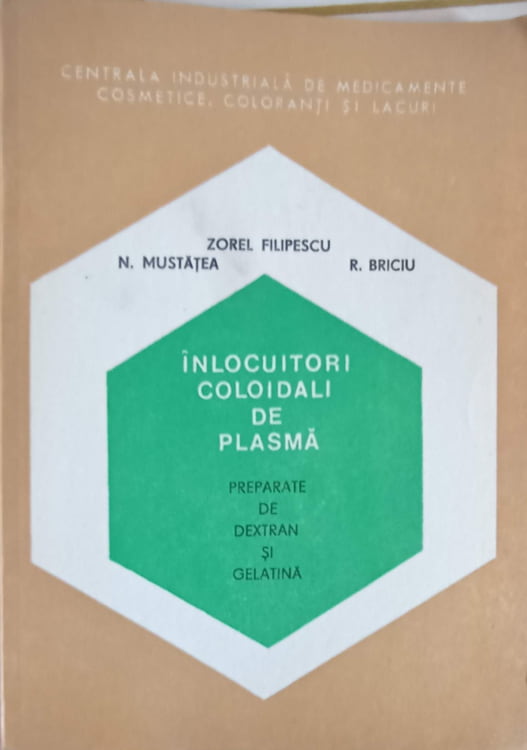 Inlocuitori Coloidali De Plasma. Preparate De Dextran Si Gelatina