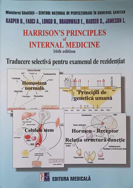 Harrison's principles of internal medicine. traducere selectiva pentru examenul de rezidentiat