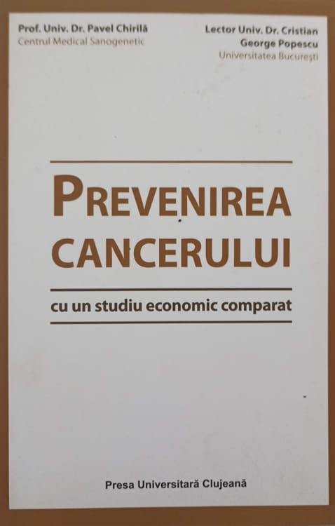 Prevenirea Cancerului Cu Un Studiu Economic Comparat