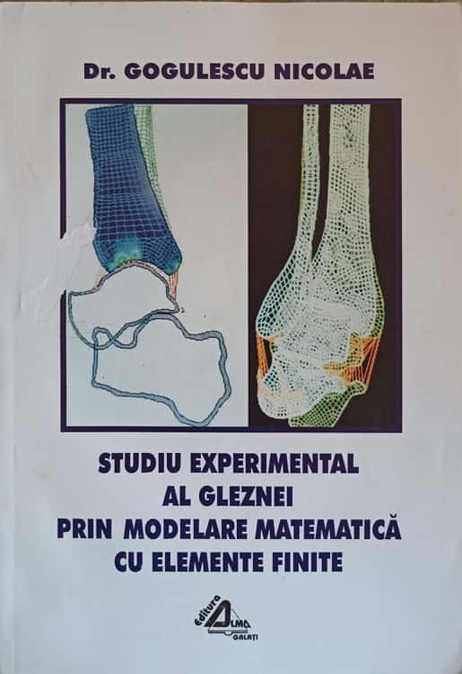 Vezi detalii pentru Studiu Experimental Al Gleznei Prin Modelare Matematica Cu Elemente Finite