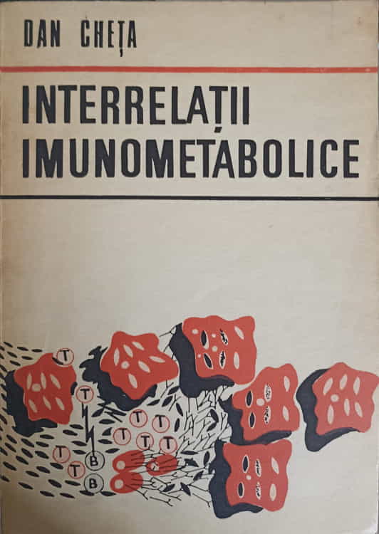 Vezi detalii pentru Interrelatii Imunometabolice