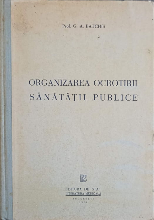 Vezi detalii pentru Organizarea Ocrotirii Sanatatii Publice