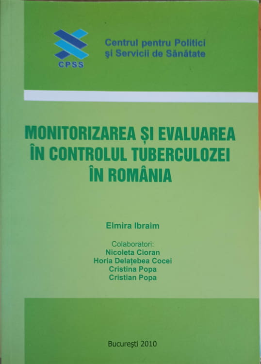 Monitorizarea Si Evaluarea In Controlul Tuberculozei In Romania