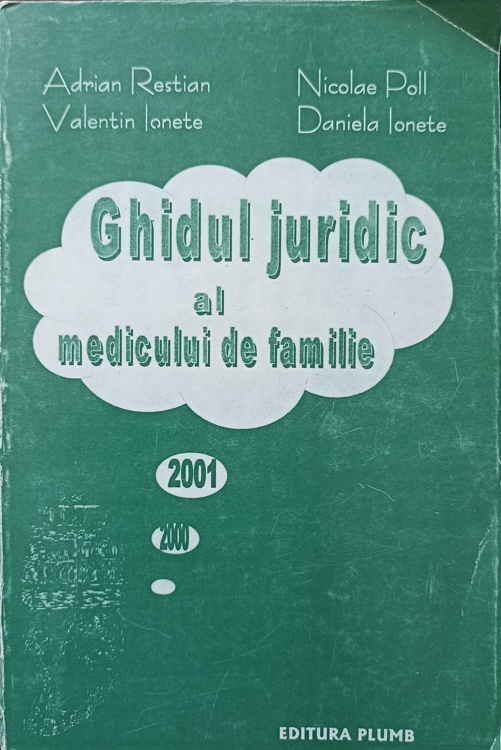 Vezi detalii pentru Ghidul Juridic Al Medicului De Familie