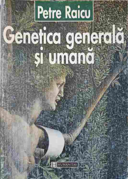 Vezi detalii pentru Genetica Generala Si Umana