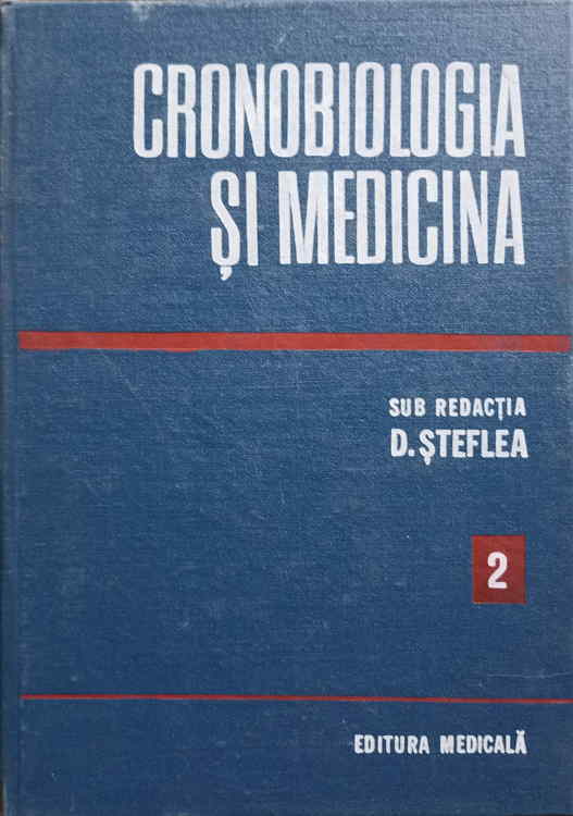 Vezi detalii pentru Cronobiologia Si Medicina Vol.2