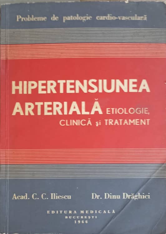 Vezi detalii pentru Hipertensiunea Arteriala. Etiologie Clinica Si Tratament