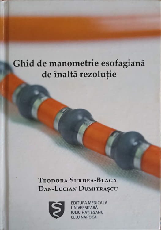 Ghid de manometrie esofagiana de inalta rezolutie
