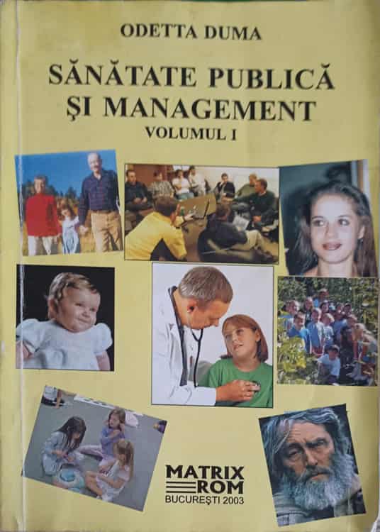 Vezi detalii pentru Sanatate Publica Si Management Vol.1