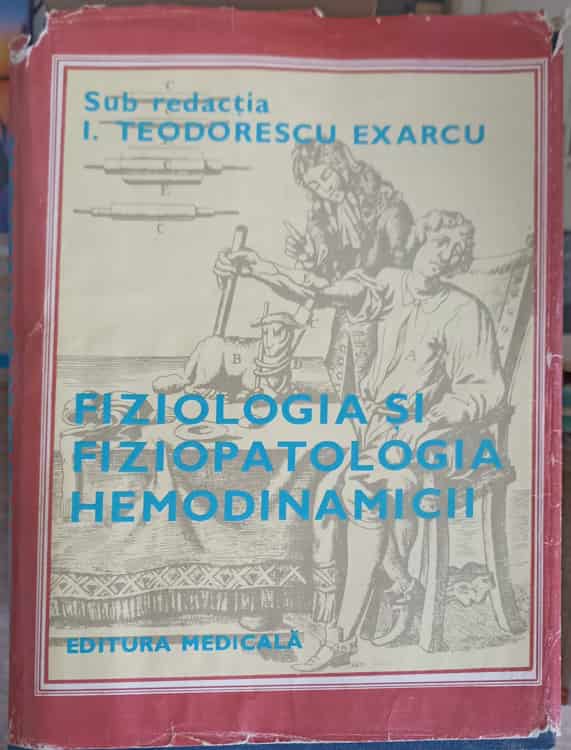 Fiziologia Si Fiziopatologia Hemodinamicii. Sistemul Sanguin