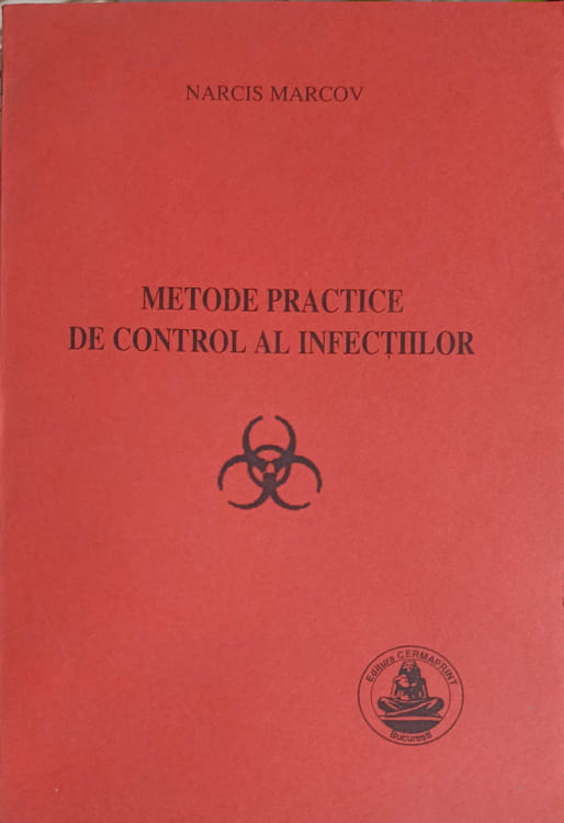 Metode Practice De Control Al Infectiilor