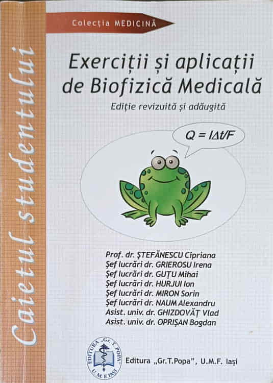 Exercitii Si Aplicatii De Biofizica Medicala. Caietul Studentului