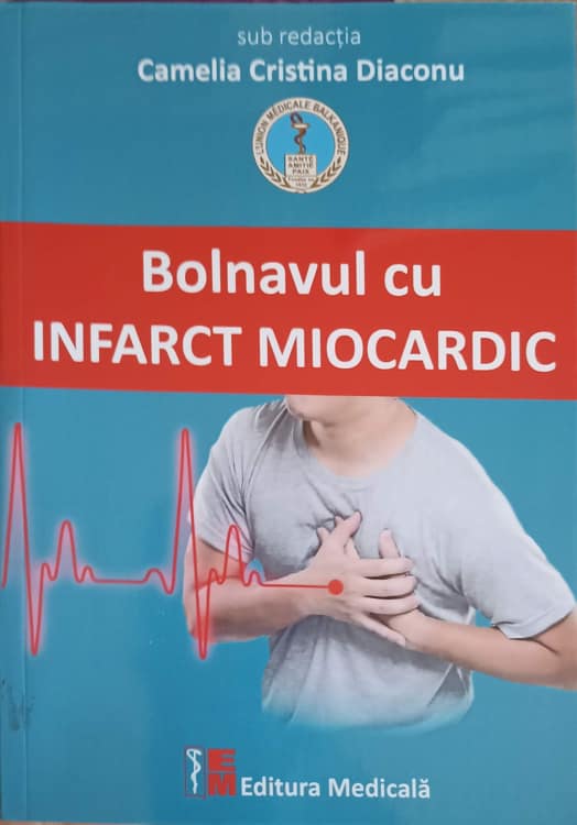 Bolnavul De Infarct Miocardic