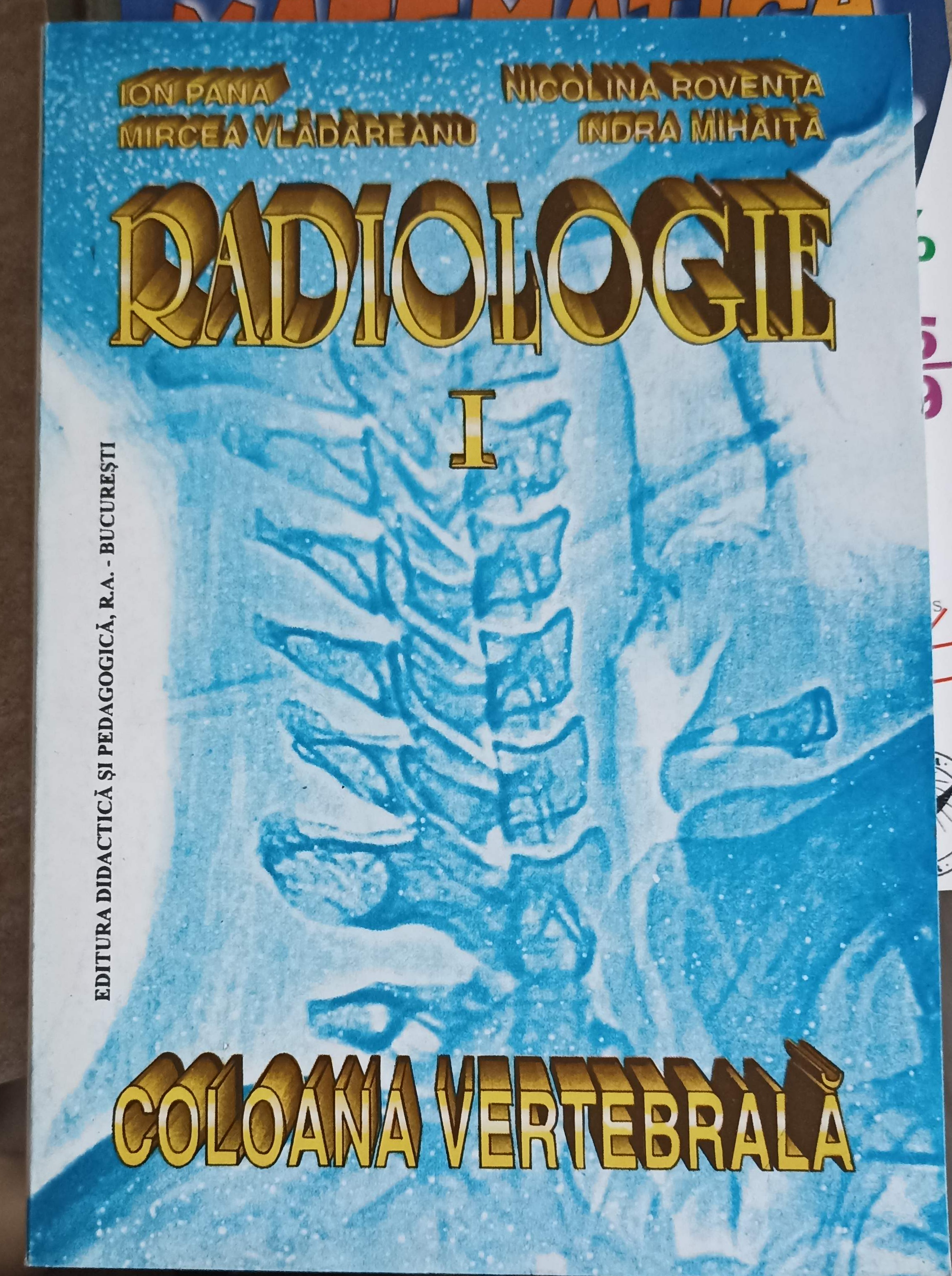 Radiologie Vol.1 Coloana Vertebrala