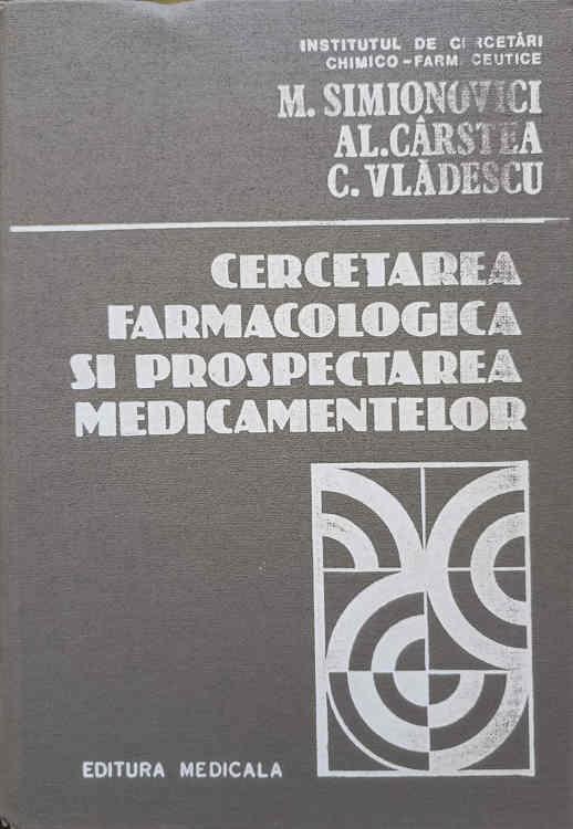 Vezi detalii pentru Cercetarea Farmacologica Si Prospectarea Medicamentelor