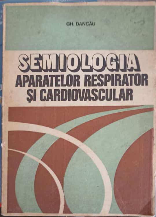 Semiologia Aparatelor Respirator Si Cardiovascular