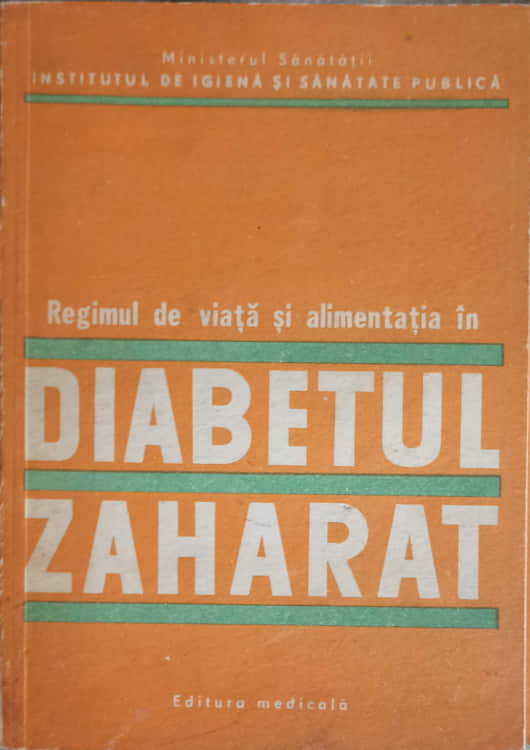 Regimul De Viata Si Alimentatia In Diabetul Zaharat