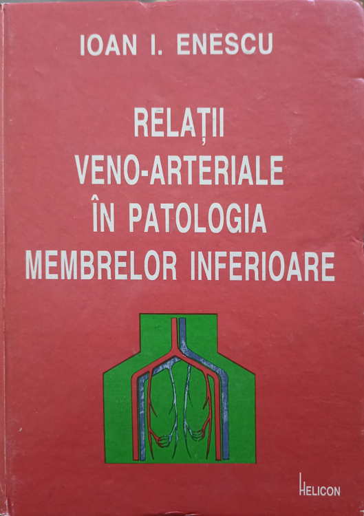 Vezi detalii pentru Relatii Veno-arteriale In Patologia Membrelor Inferioare