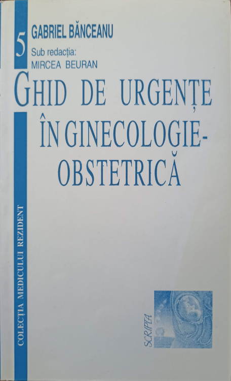 Ghid De Urgente In Ginecologie-obstetrica