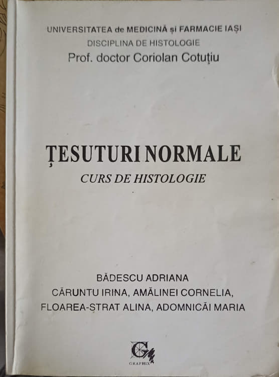 Tesuturi Normale. Curs De Histologie