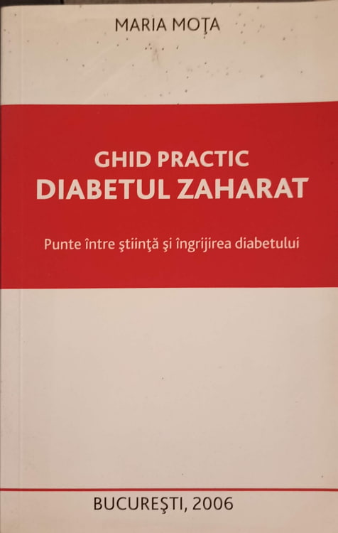 Vezi detalii pentru Ghid Practic Diabetul Zaharat