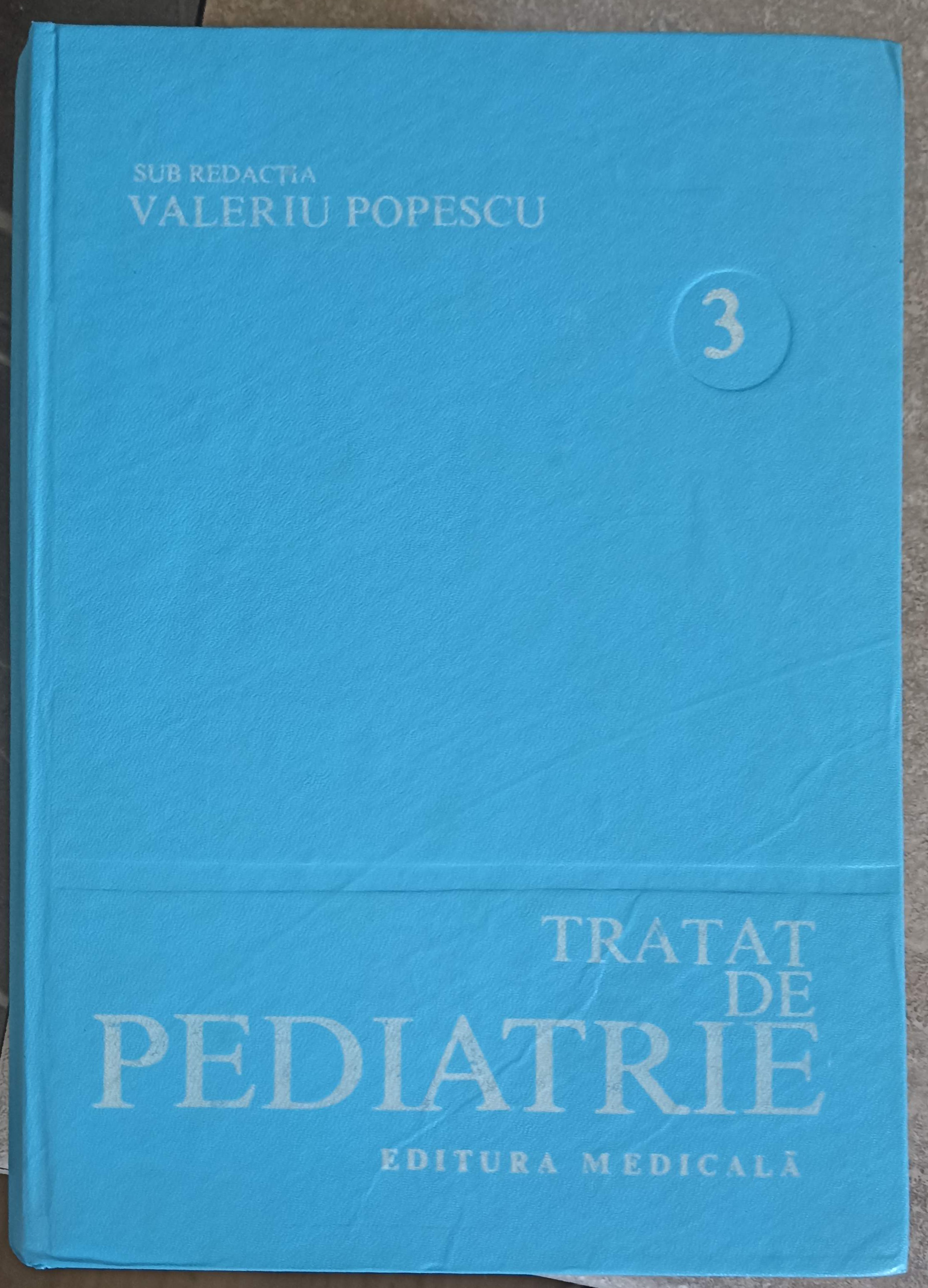 Vezi detalii pentru Tratat De Pediatrie Vol.3